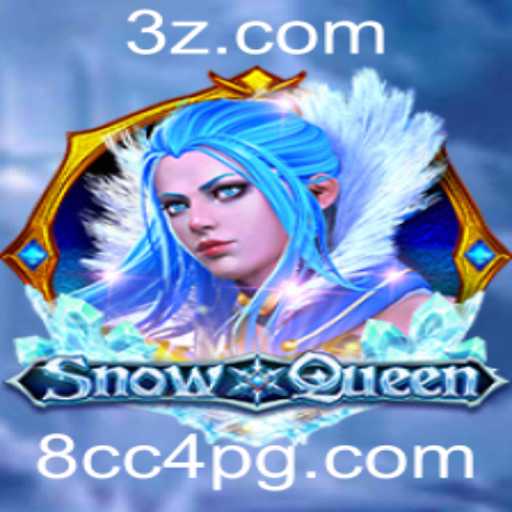 SnowQueen: Explorando o Fascinante Mundo do Jogo com a Estratégia 8cc4 Win